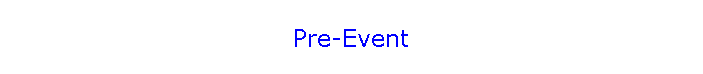 Pre-Event