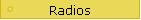 Radios