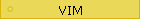 VIM